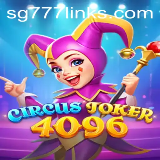 Exploring the Thrills of CircusJoker4096: An Exciting New Game in the Casino Space