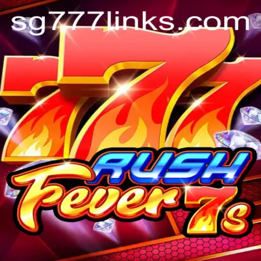 Exploring RushFever7s: The Exciting New Addition to SG 777