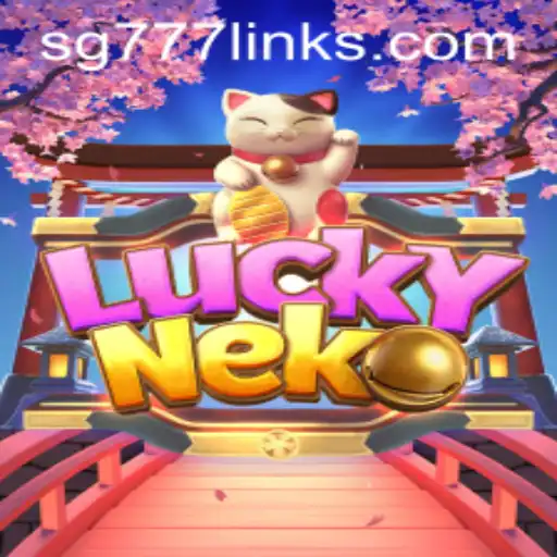 Discover the Thrilling World of LuckyNeko with SG 777